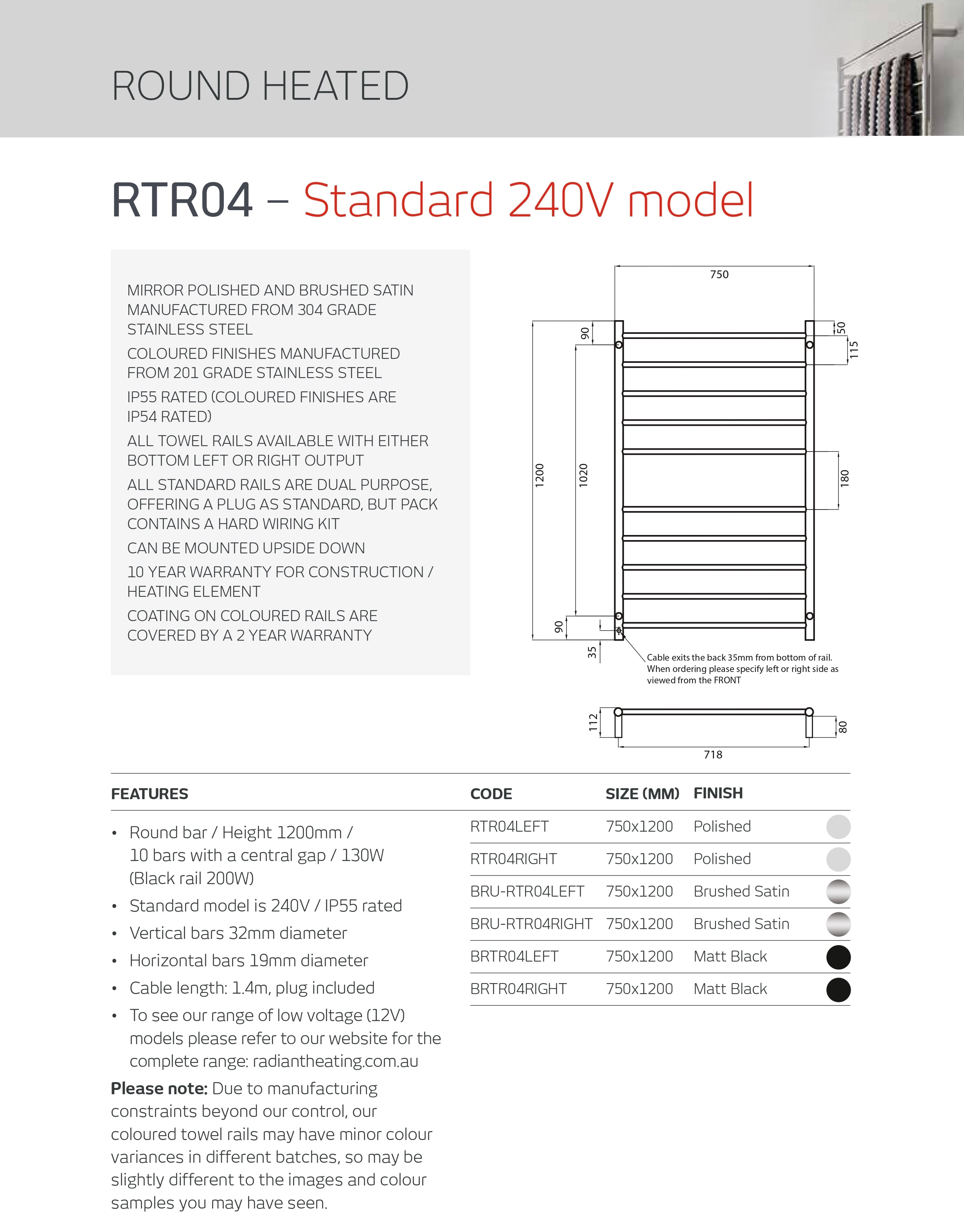 RADIANT HEATING 10-BARS ROUND HEATED TOWEL RAIL BRUSHED SATIN 130WATTS 750MM