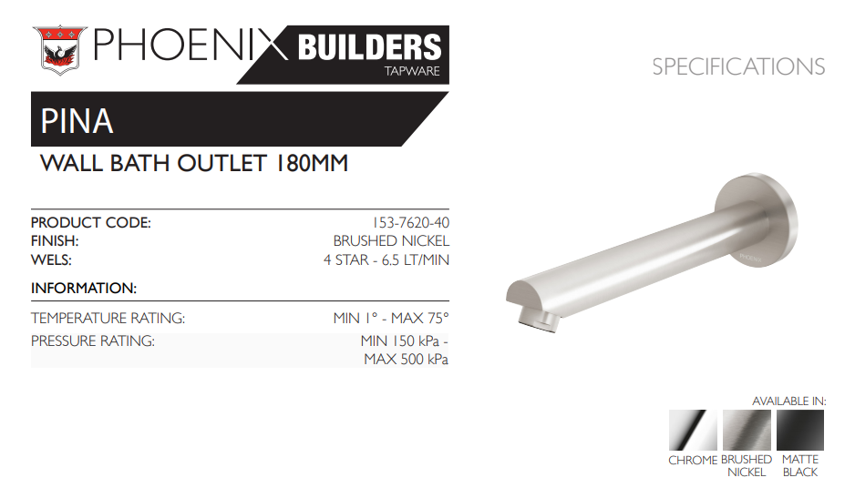 PHOENIX PINA WALL BATH / BASIN OUTLET 180MM BRUSHED NICKEL