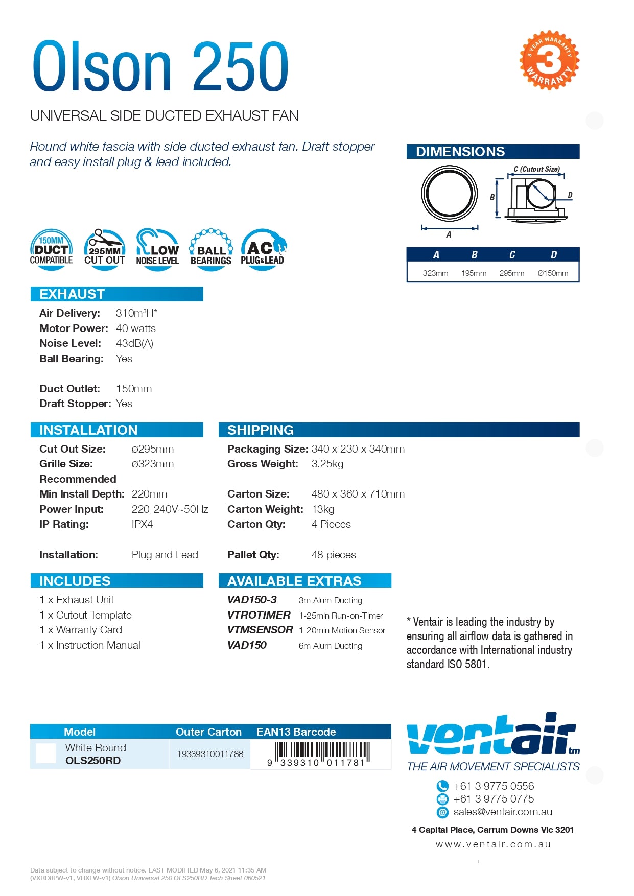 VENTAIR OLSON UNIVERSAL SIDE DUCTED EXHAUST FAN WHITE (AVAILABLE IN 200MM AND 250MM)