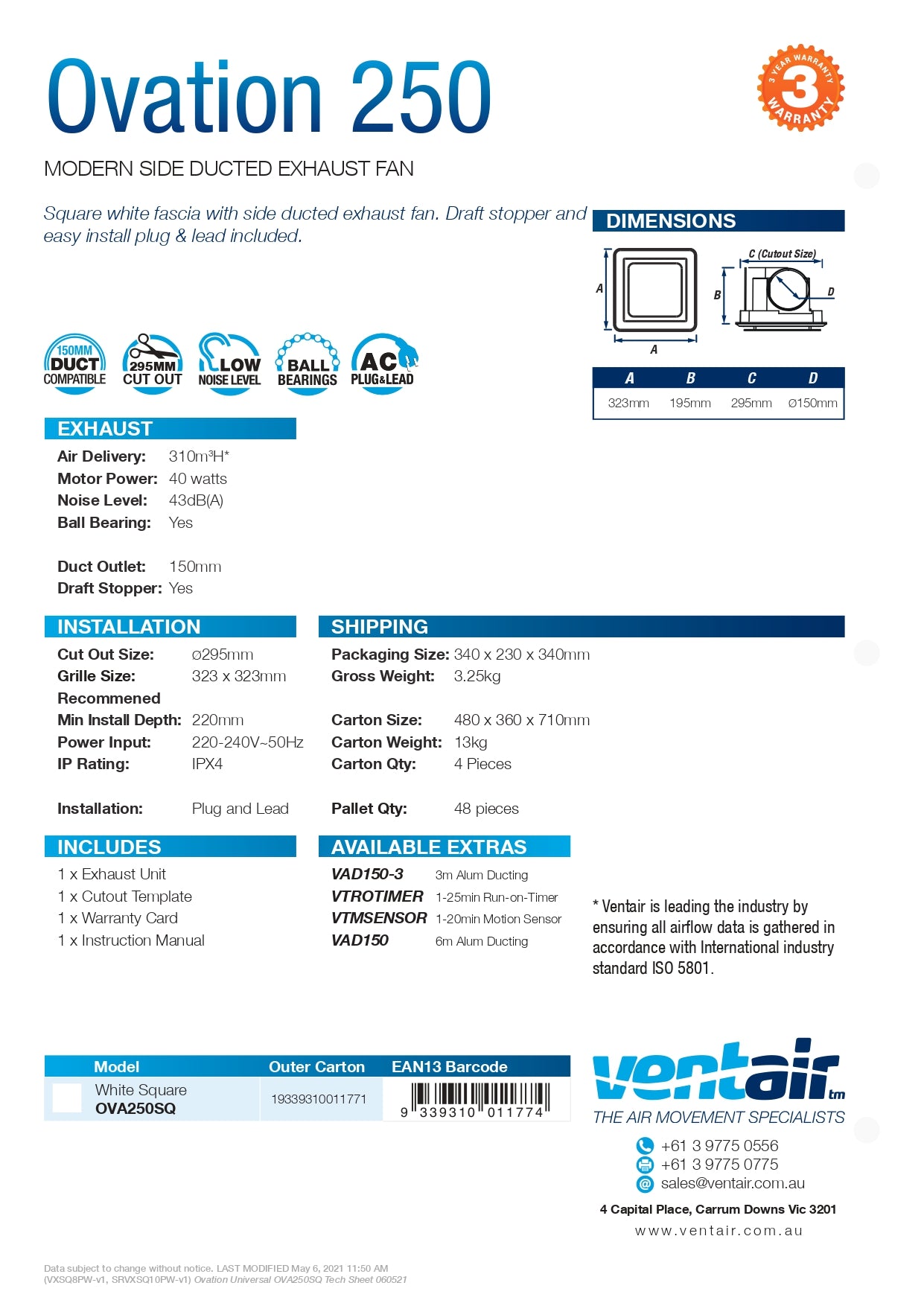 VENTAIR OVATION UNIVERSAL SIDE DUCTED EXHAUST FAN WHITE (AVAILABLE IN 200MM AND 250MM)