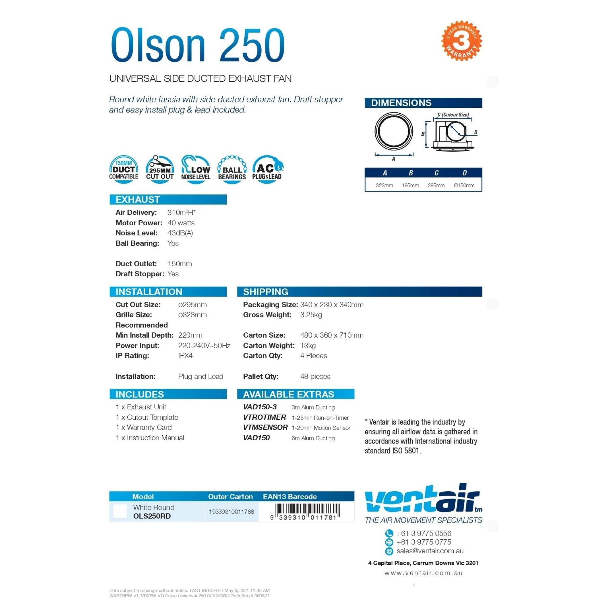 VENTAIR OLSON UNIVERSAL SIDE DUCTED EXHAUST FAN WHITE (AVAILABLE IN 200MM AND 250MM)