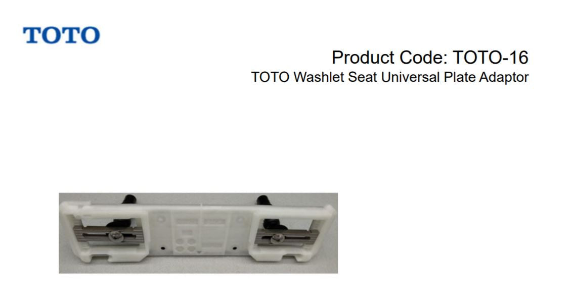 TOTO WASHLET UNIVERSAL PLATE ADAPTOR (TCF4732AT AND TCF6631A)