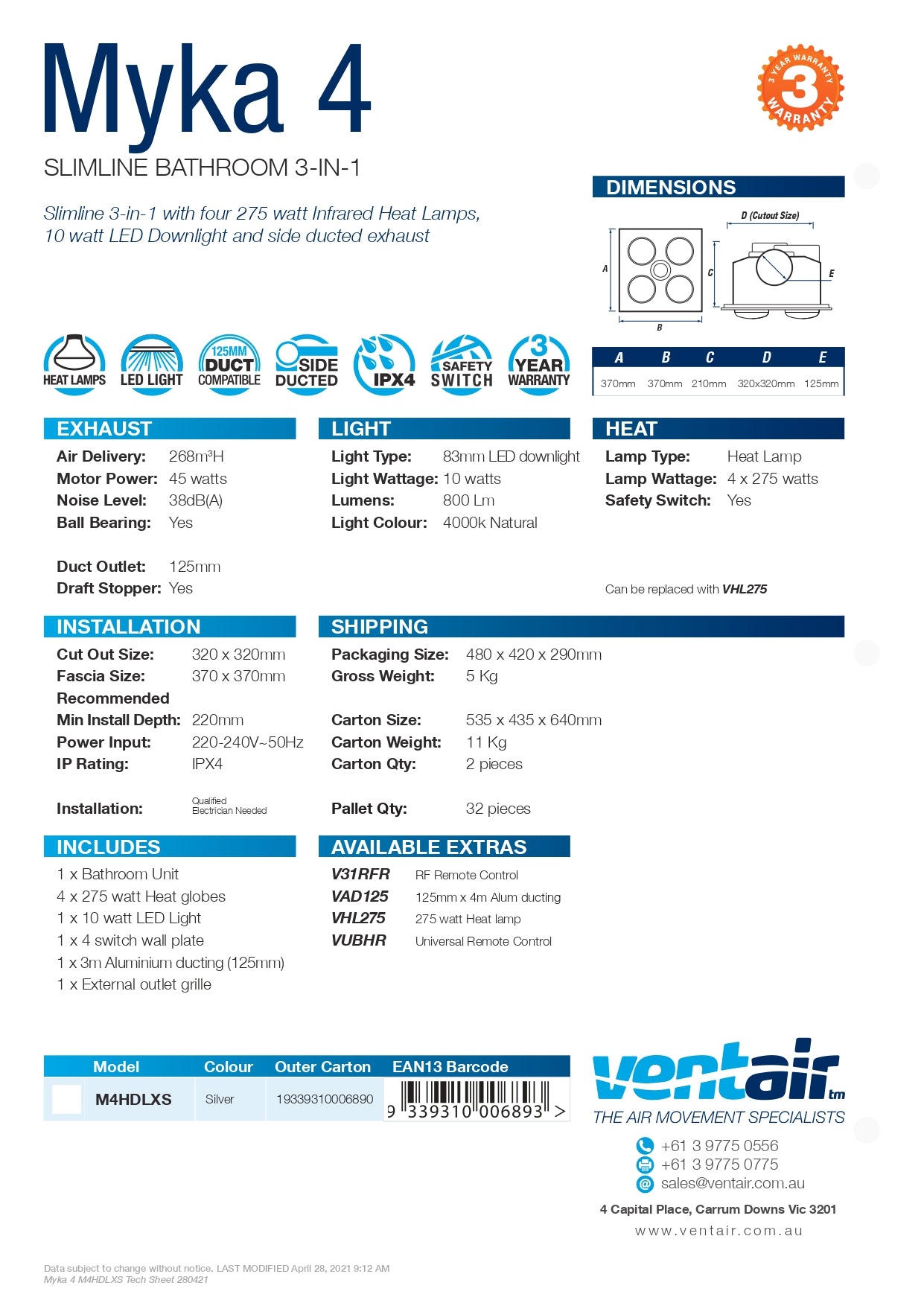 VENTAIR MYKA 4 SLIMLINE 3 IN 1 WITH 4 HEAT LAMPS, LED DOWNLIGHT AND SIDE DUCTED EXHAUST SILVER