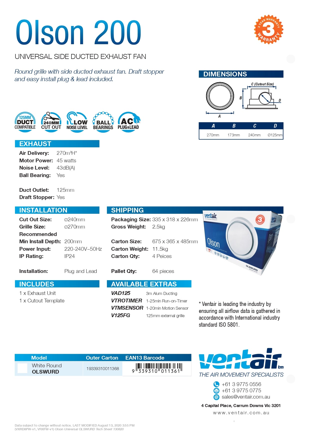 VENTAIR OLSON UNIVERSAL SIDE DUCTED EXHAUST FAN WHITE (AVAILABLE IN 200MM AND 250MM)
