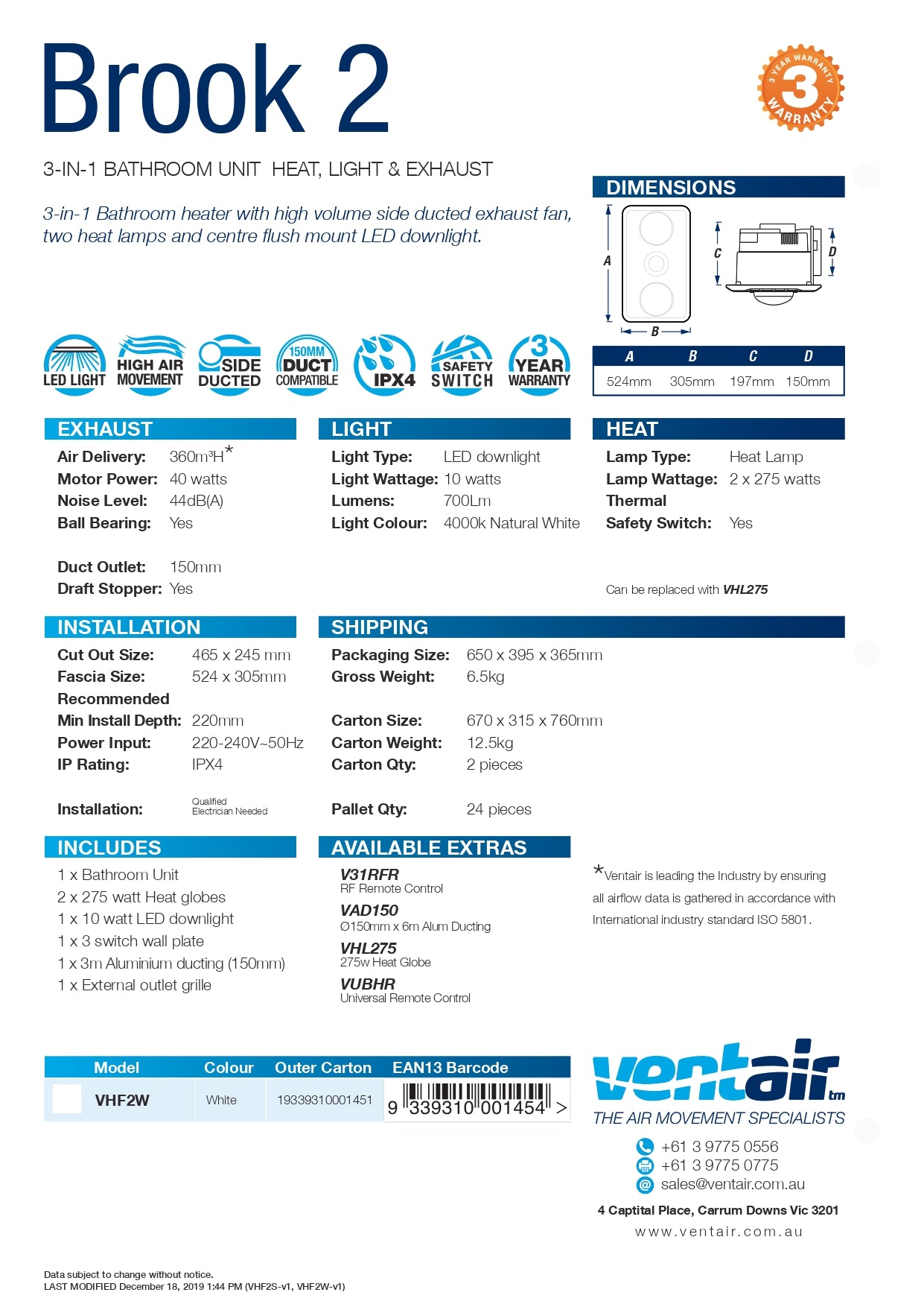 VENTAIR BROOK 2 HIGH EXTRACTION SERIES, 3IN1 BATHROOM UNIT WITH 2 HEAT GLOBES, LED CENTRE DOWNLIGHT AND EXHAUST FAN WHITE